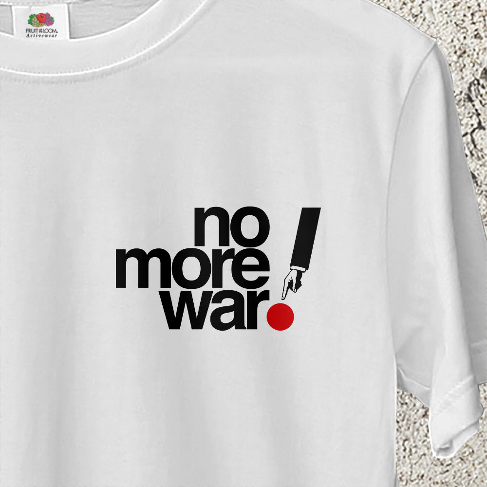 No more war.