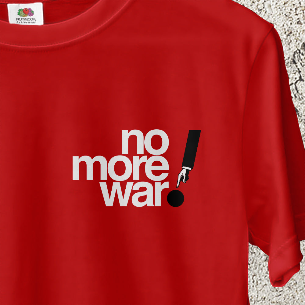 No more war.